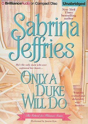 Only a Duke Will Do by Sabrina Jeffries