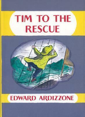 Tim to the Rescue by Edward Ardizzone
