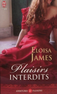 Plaisirs interdits by Eloisa James