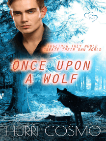 Once Upon a Wolf by Hurri Cosmo