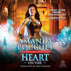 Heart on Fire by Amanda Bouchet