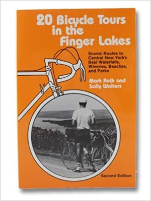 20 Bicycle Tours In The Finger Lakes by Mark Roth