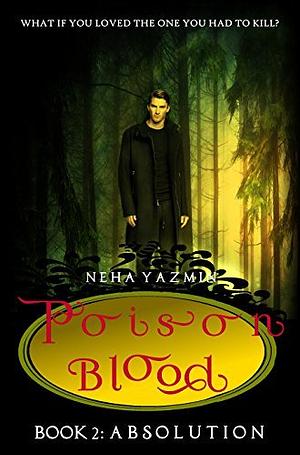 Vampire Absolution by Neha Yazmin