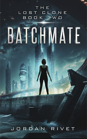 Batchmate by Jordan Rivet, Jordan Rivet