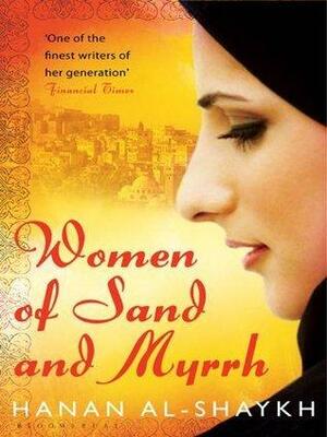 Women of Sand and Myrhh by Catherine Cobham, Hanan Al-Shaykh