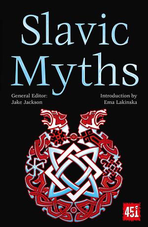 Slavic Myths by Jake Jackson, Jake Jackson
