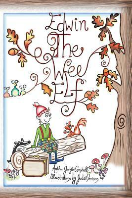Edwin the Wee Elf by Jennifer Campbell