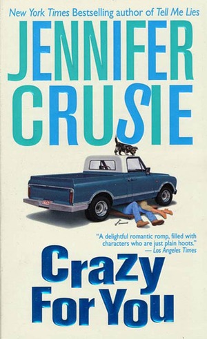 Crazy for You by Jennifer Crusie