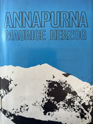Annapurna by Maurice Herzog