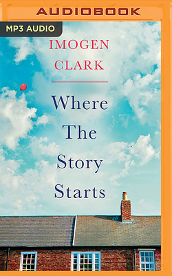 Where the Story Starts by Imogen Clark