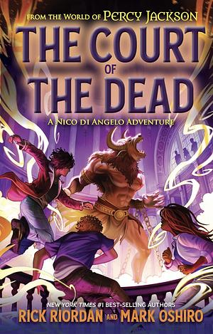 The Court of The Dead by Mark Oshiro, Rick Riordan