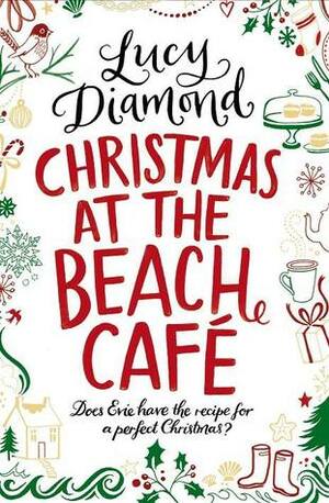 Christmas at the Beach Café by Lucy Diamond