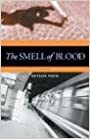 The Smell of Blood by Goffredo Parise, John Shepley
