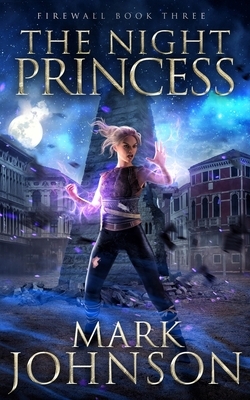 The Night Princess by Mark Johnson