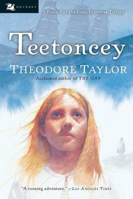 Teetoncey by Theodore Taylor