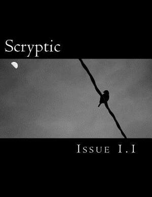 Scryptic: Magazine of Alternative Art by Chase Gagnon