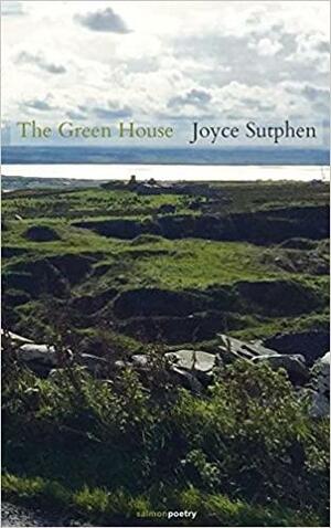 Green House by Joyce Sutphen