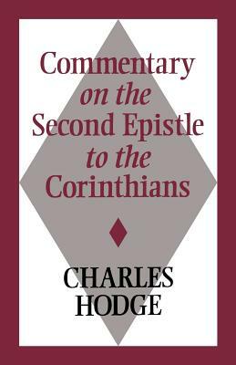 Second Corinthians by Charles Hodge