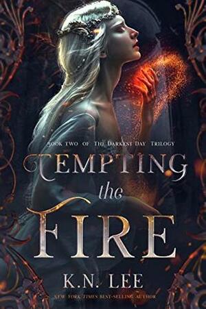 Tempting the Fire by K.N. Lee