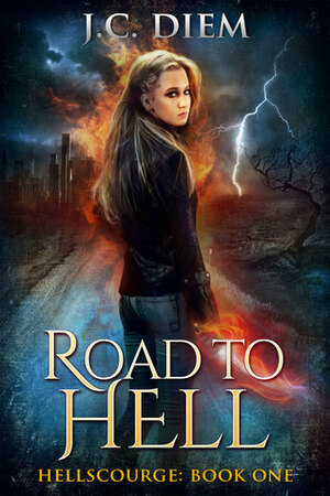 Road To Hell by J.C. Diem