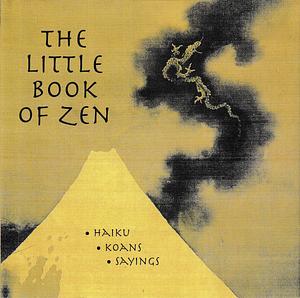 The Little Book of Zen by Manuela Dunn-Mascetti