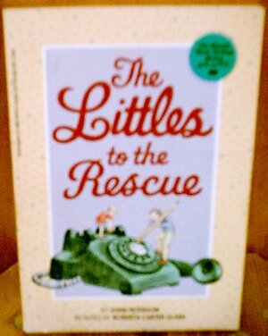 Littles to the Rescue by John Lawrence Peterson