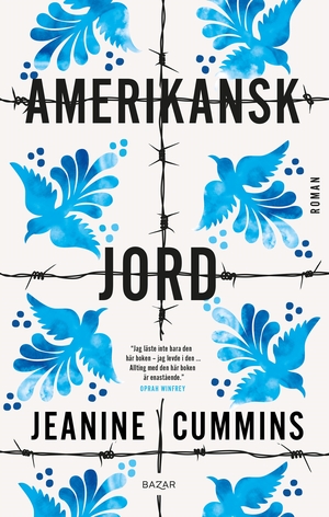 Amerikansk jord by Jeanine Cummins