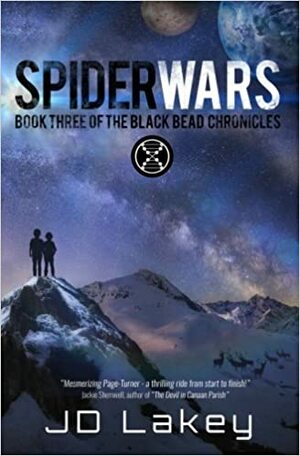 Spider Wars by J.D. Lakey