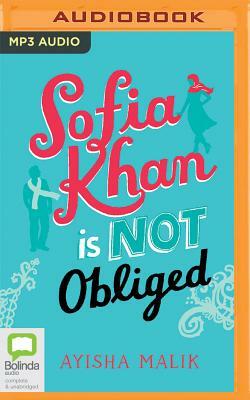 Sofia Khan Is Not Obliged by Ayisha Malik