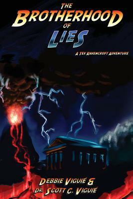 The Brotherhood of Lies by Debbie Viguie, Scott C. Viguie