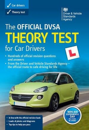 The Official DVSA Theory Test for Car Drivers by Driver and Vehicle Standards Agency