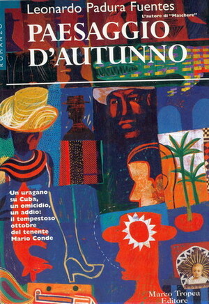 Paesaggio d'autunno by Leonardo Padura, Roberta Bovaia