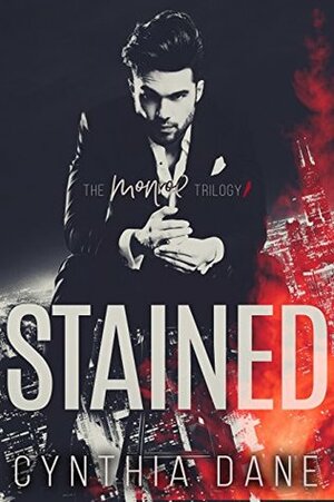 Stained by Cynthia Dane
