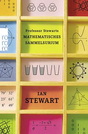 Professor Stewarts mathematisches Sammelsurium by Ian Stewart