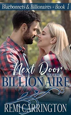 Next Door to the Billionaire by Remi Carrington