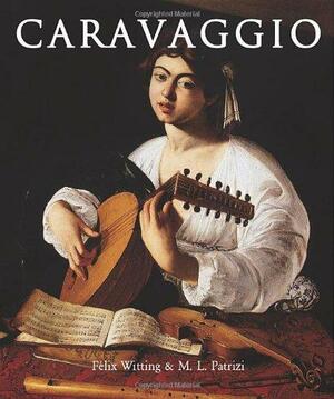 Caravaggio by Felix Witting