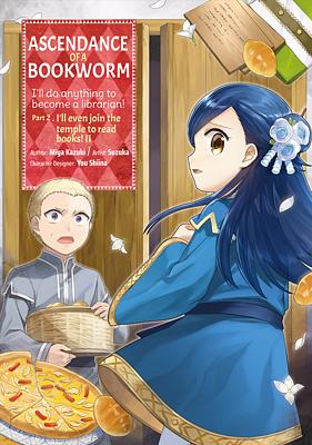 Ascendance of a Bookworm (Manga) Part 2 Volume 2 by Suzuka, Miya Kazuki