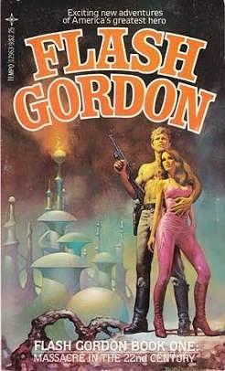 Flash Gordon: Massacre in the Twenty-Second Century by David Hagberg