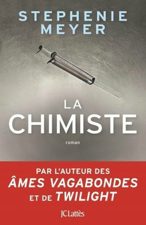La Chimiste by Stephenie Meyer