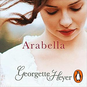 Arabella by Georgette Heyer