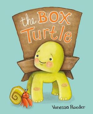 The Box Turtle by Vanessa Roeder