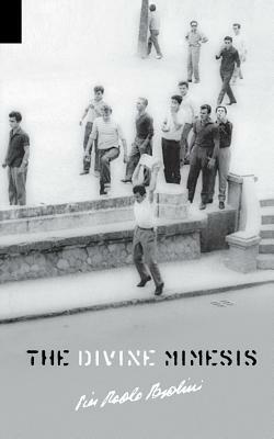 The Divine Mimesis by Pier Paolo Pasolini