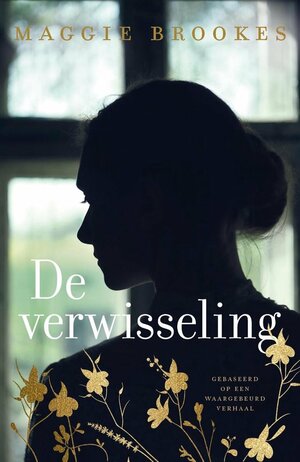 De verwisseling by Maggie Brookes