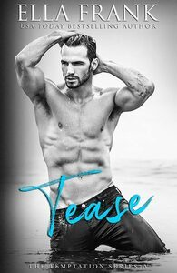 Tease by Ella Frank