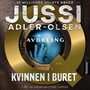 Kvinnen i buret by Jussi Adler-Olsen