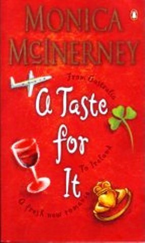 A Taste For It by Monica McInerney