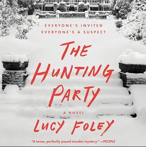 The Hunting Party by Lucy Foley