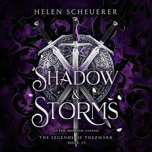 Shadow & Storms by Helen Scheuerer