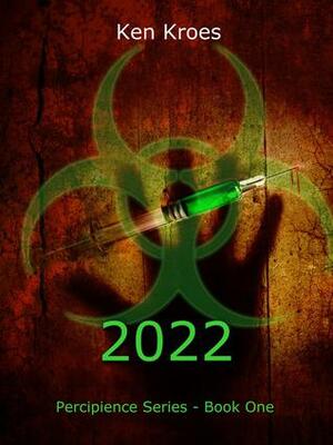 2022 by Ken Kroes