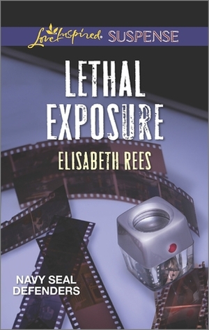 Lethal Exposure by Elisabeth Rees